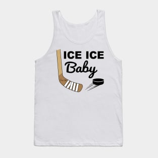 Ice Ice Baby Hockey Tank Top